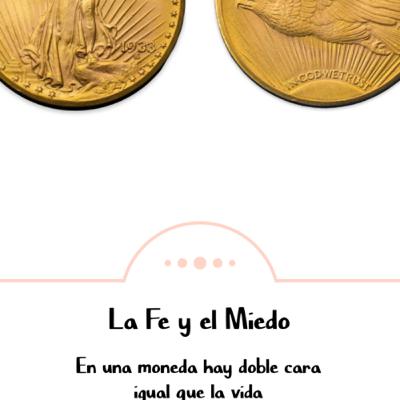 La Fe y el Miedo