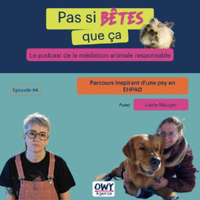 Episode 4 - Interview de Lucie Mauger, psychologue en EHPAD Episode 4 - Interview de Lucie Mauger, psychologue en EHPAD