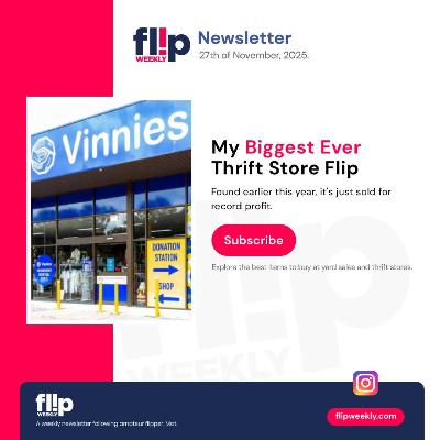 My Biggest Ever Thrift Store Flip