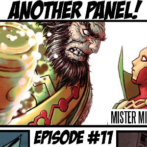 Episode 11: Well Written Thirst. Mister Miracle #9, Analog #3, Domino #3.