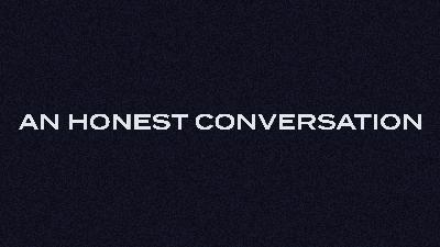 An Honest Conversation // Scott Pugh // Week 1