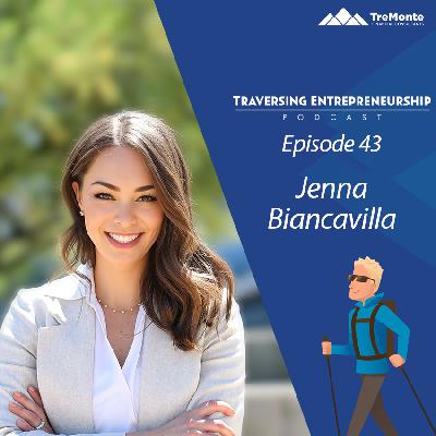 Fearless Finances: Empowering Women to Achieve More with Jenna Biancavilla