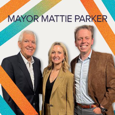 Running a City, Raising Kids & Dodging Partisan Chaos: Meet Fort Worth Mayor Mattie Parker Running a City, Raising Kids & Dodging Partisan Chaos: Meet Fort Worth Mayor Mattie Parker