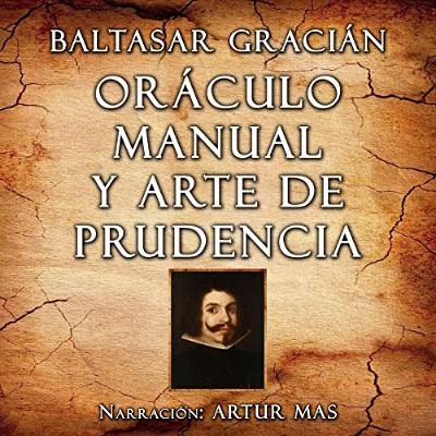 Oráculo Manual y Arte de Prudencia (Audiolibro) | Prueba Gratis