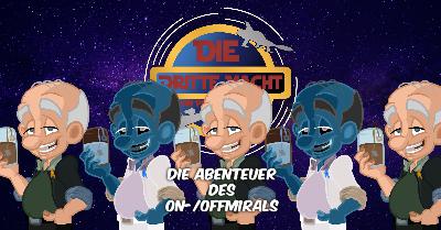 Die Abenteuer des On-/Offmirals Die Abenteuer des On-/Offmirals