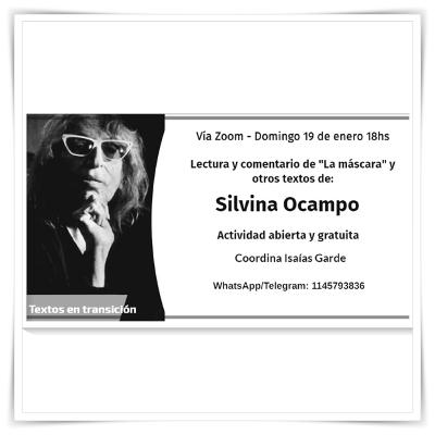 #40 Isaías Garde - Lectura y comentario del relato "La máscara" y otros textos de Silvina Ocampo
