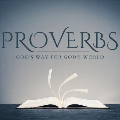 Proverbs 2:1-11, 1/18/26