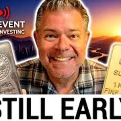 **SILVER and Gold Stackers!** 🦍 THIS Says WE Are EARLY 🌞 - Don't FEAR