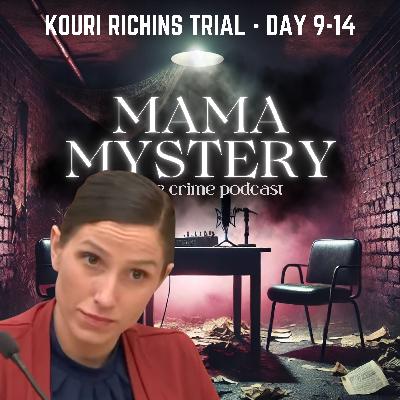 Kouri Richins Trial Days 9-14 Kouri Richins Trial Days 9-14