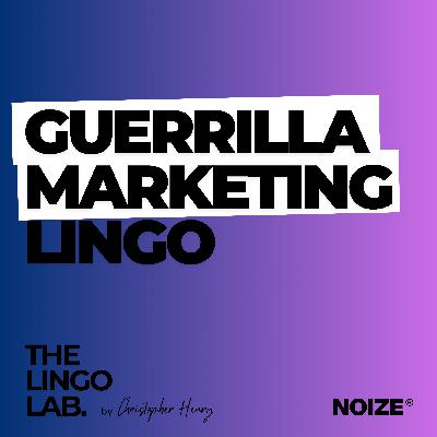 Guerrilla Marketing: The Secret Language of Ambush, Disruption & Viral Impact