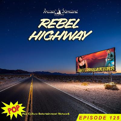 Rebel Highway: Jailbreakers