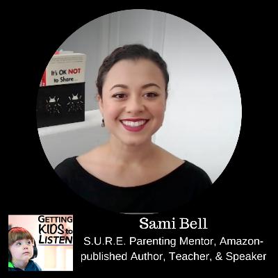 Sami Bell - S.U.R.E. Parenting Mentor, Amazon-Published Author, Teacher, & Speaker Sami Bell - S.U.R.E. Parenting Mentor, Amazon-Published Author, Teacher, & Speaker