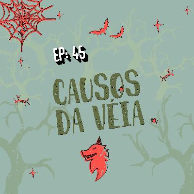 Causos da Véia | T.4 Causos da Terra do Medo
