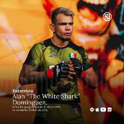 Representar a México, amistad con C-Kan, propuesta de matrimonio en el octágono. | Alan Domínguez