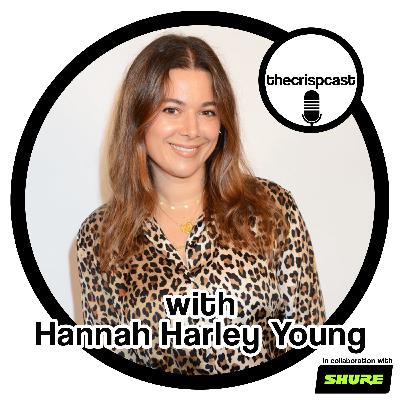 Episode 6 - Hannah Harley Young Episode 6 - Hannah Harley Young