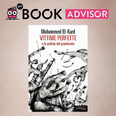 “Vittime perfette” di Mohammed El-Kurd: quando il linguaggio diventa un’arma