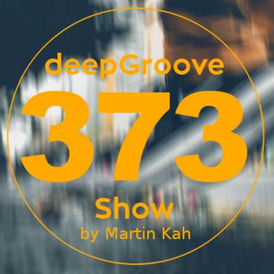 deepGroove Show 373