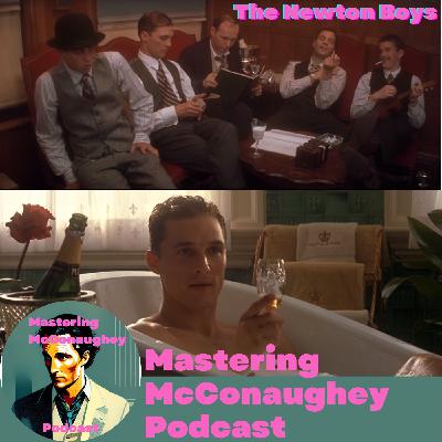 Newton Boys: McConaughey and His Brothers are Guilty Guilty Guilty