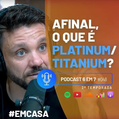 O impacto do gatilho mental da comunidade na hora de fazer o 6 em 7 | Podcast 6 em 7 #48 O impacto do gatilho mental da comunidade na hora de fazer o 6 em 7 | Podcast 6 em 7 #48