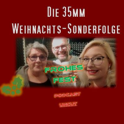 35mm - Podcast Folge 20 - Die X-Mas Sonderfolge mit Sabrina Back 35mm - Podcast Folge 20 - Die X-Mas Sonderfolge mit Sabrina Back