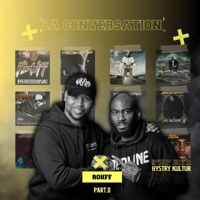 HYSTRY&KULTUR S02E08 PART. II ROHFF : D'AU DELA DE MES LIMITES à FITNA...