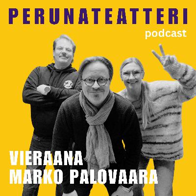 Marko Palovaara & perusasioiden merkitys Marko Palovaara & perusasioiden merkitys