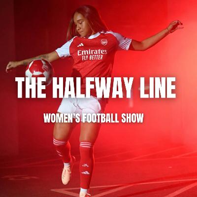 WSL Season Preview & Transfer Breakdown