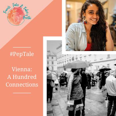 Ep. 01 - #PepTale from Vienna - A Hundred Human Connections