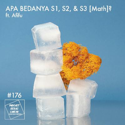 #176: Apa Bedanya S1, S2 & S3 [Math]? ft. Afifu
