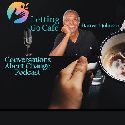 Episode 4 - Letting Go: Spirit vs Ego