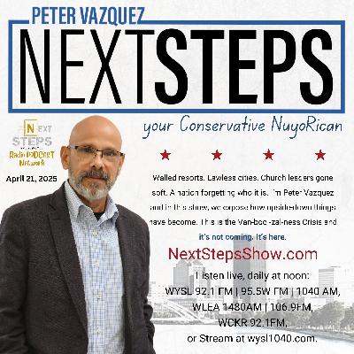Next Steps Show April 21 2025