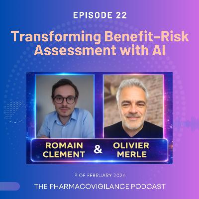 Transforming Benefit-Risk Assessment with AI
