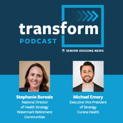 Michael Emery, Curana Health, and Stephanie Boreale, Watermark Retirement Communities