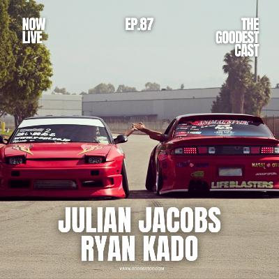 Animal Style Origins with Ryan Kado & Julian Jacobs | Goodest Cast EP. 87