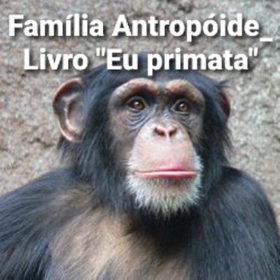 Análise comparativa da vida social da Família antropóide Análise comparativa da vida social da Família antropóide