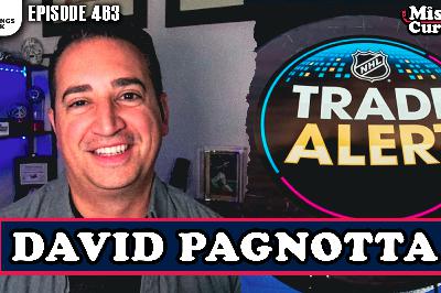 463. Trade Deadline Preview With David Pagnotta