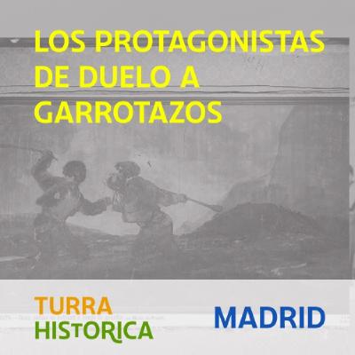 EXTRA-EM - ¿Los verdaderos protagonistas de Duelo a Garrotazos de Goya?