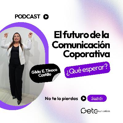 El Futuro de la Comunicación Corporativa