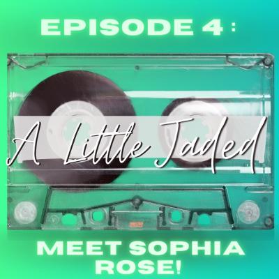 Meet Sophia Rose!