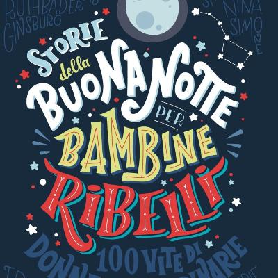 Tratto da "Storie della buonanotte per bambine ribelli" - Isabel Allende