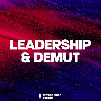 Leadership und Demut – Die Hybris des Erfolgs