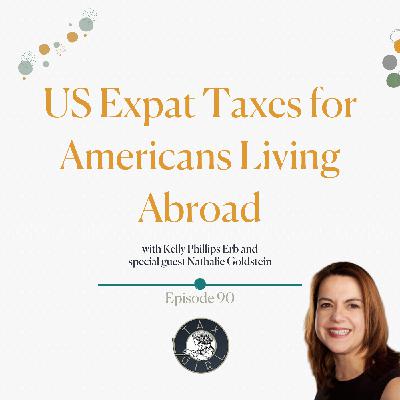 90: US Expat Taxes for Americans Living Abroad