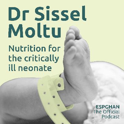 Moltu S.: Nutrition for the critically ill neonate