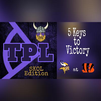 Vikings vs Bengals Week 1 Preview - 5 Keys to Victory Vikings vs Bengals Week 1 Preview - 5 Keys to Victory