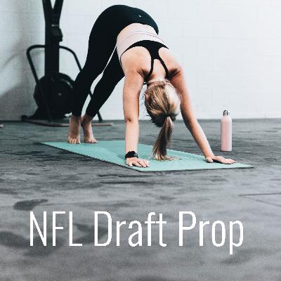 NFL Draft Prop part 3