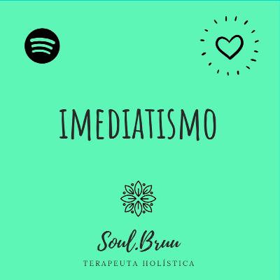 Imediatismo