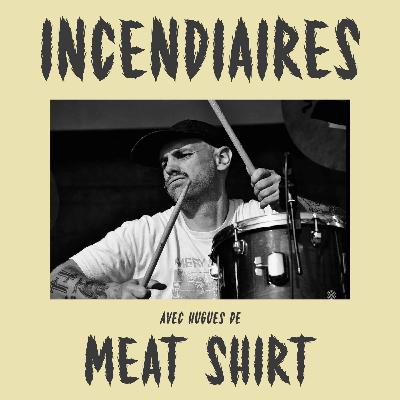 Épisode 9 – Meat Shirt Épisode 9 – Meat Shirt