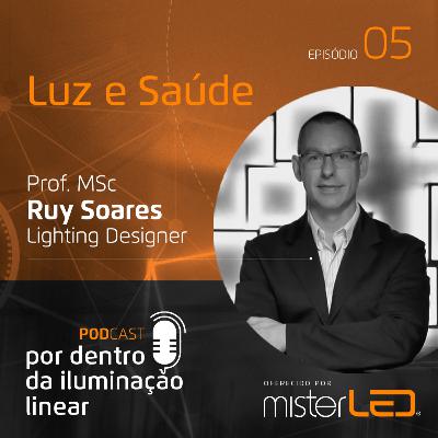 #05 Luz e saúde