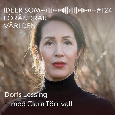 Doris Lessing – med Clara Törnvall