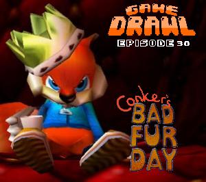 Game Drawl Episode 30 – Conker’s Bad Fur Day Game Drawl Episode 30 – Conker’s Bad Fur Day